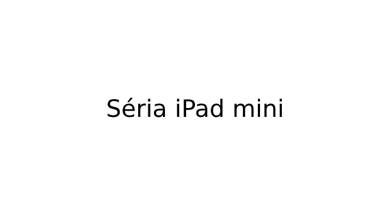 Séria iPad Mini